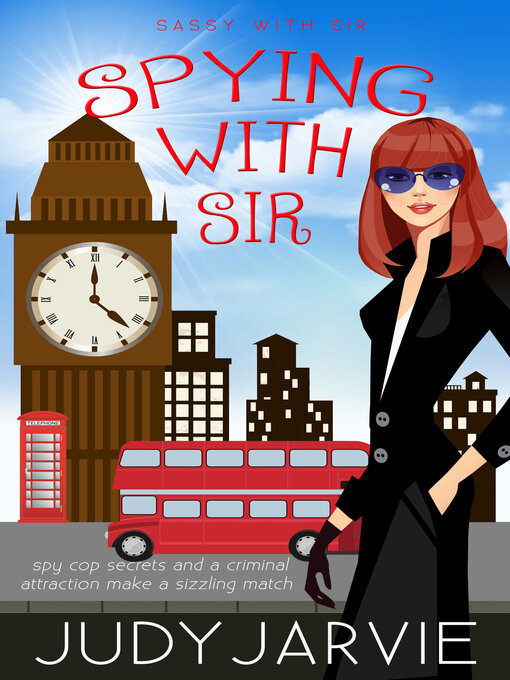 Title details for Spying With Sir by Judy Jarvie - Available